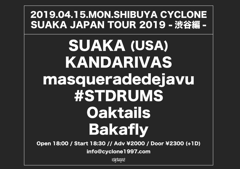 SUAKA JAPAN TOUR 2019 -渋谷編-